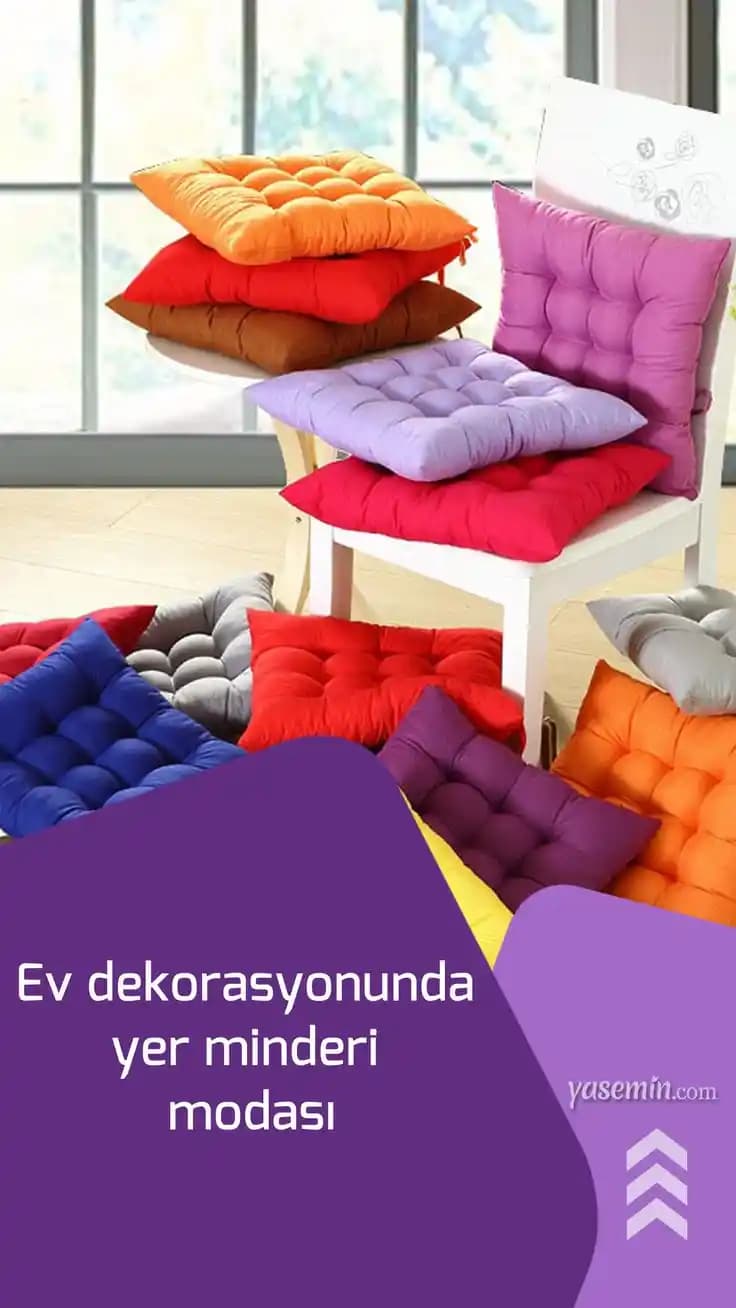 Ev Dekorasyonunda Şık ve Fonksiyonel Yer Minderleri ile Mekanları Geliştirin