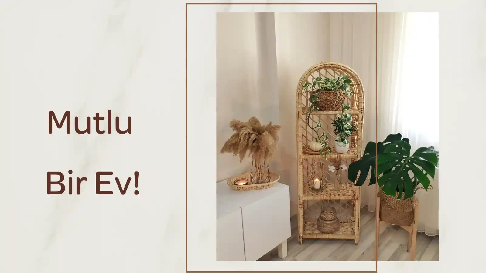 Hasır Ürünlerin Kullanımı ve Bakımı: Uzun Ömürlü ve Estetik Kalmanın Yolları