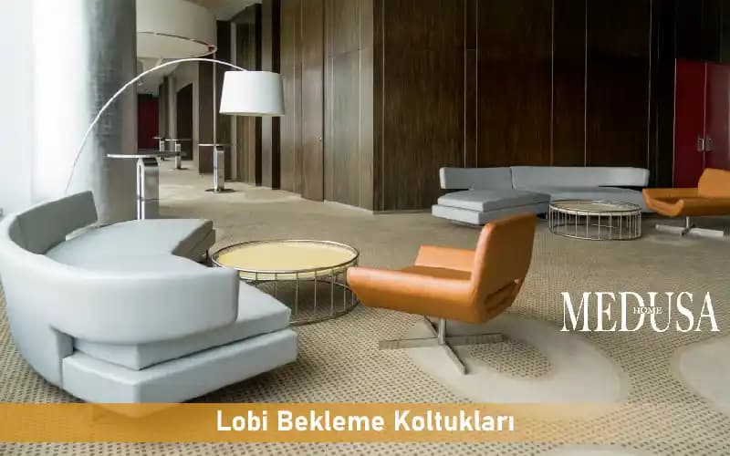 Otel lobisi mobilyalarında estetik ve fonksiyonelliğin uyumuyla konfor ve dayanıklılık sağlanıyor