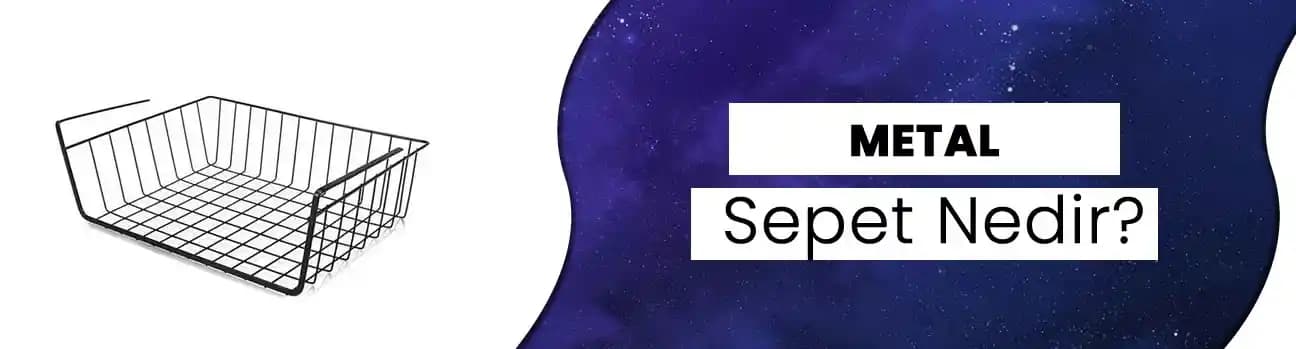 Sepetlerin Estetik ve İşlevsel Kullanımı: Tasarım, Malzeme ve Dekorasyon İpuçları